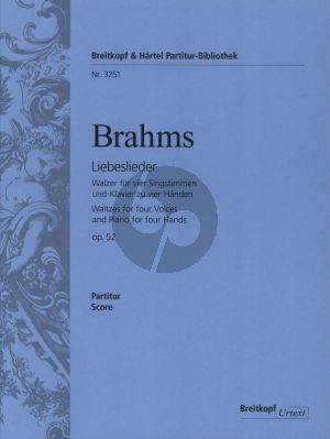 Brahms Liebeslieder Walzer Opus 52 SATB Chor-Klavier 4 Hd Partitur (Mandyczewski)