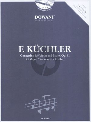 Kuchler Concertino G-major Op.11 Violin-Piano (Bk-Cd) (Dowani 3 Tempi Play-Along)