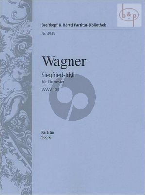 Siegfried Idyll WWV 103