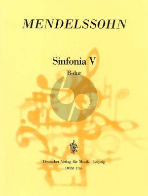 Mendelssohn Sinfonia No.5 B-dur 2 Vi.-Va.-Bassi (Score) (edited by H.Chr.Wolff)