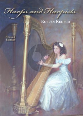 Rensch Harps and Harpists Paperback (384 pag.) Revised Edition