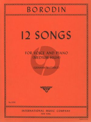 Borodin 12 Songs for Voice and Piano (Medium High)