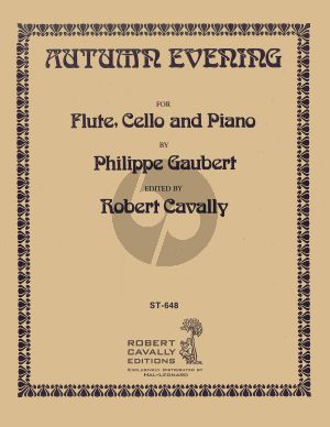 Gaubert 3 Aquarelles No.2 Autumn Evening Flute-Cello and Piano (Robert Cavally)