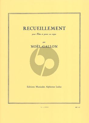 Gallon Recueillement pour Flute et Piano ou Orgue