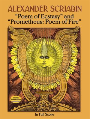 Scriabin Poem of Extasy and Prometheus Poem of Fire Score (Dover)