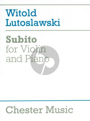 Lutoslawski Subito Violin and Piano (1992)