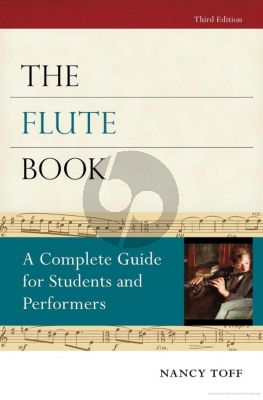 Toff The Flute Book - A Complete Guide for Students and Performers Third Edition Paperback (560 Pages)