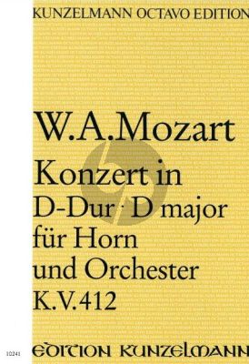 Mozart Konzert D-Dur KV 412 mit Rondo Horn und Orchester (Partitur) (Franz Beyer)