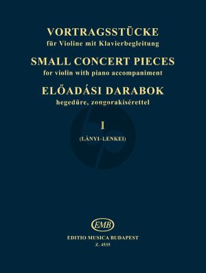 Album Small Concert Pieces Vol.1 for Violin and Piano (Edited by Margit Lányi – Gabriella Lenkei and László Mező)