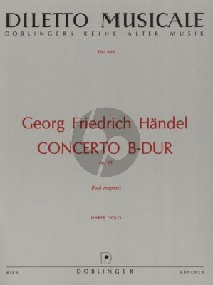 Handel Konzert B-dur Op.4 No.6 fur Harfe und Orchester Harfe Solostimme (Herausgeber Paul Angerer)