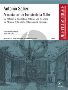 Salieri Armonia per un Tempo della Notte for Wind Octet 2 Ob – 2 Clar – 2 Bsn – 2 Hn (Score and Parts)