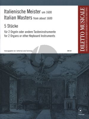 Italienische Meister um 1600 2 Orgeln oder andere Tasteninstrumente (Liuwe Tamminga)