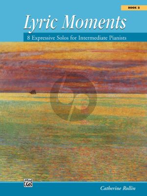 Rollin Lyric Moments Vol.2 for Piano (8 Solos for Intermediate Pianists)