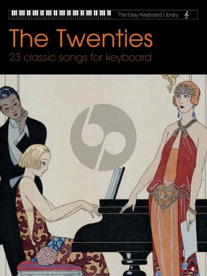 The Twenties for Keyboard (23 Classic Songs for Keyboard with Lyrics) (Easy Keyboard Library)