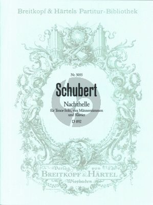 Schubert Nachthelle D.892 “Die Nacht ist heiter” Tenor-Männerchor und Klavier