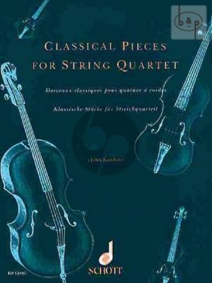 Classical Pieces for String Quartet)