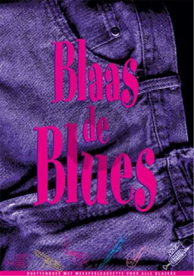 Kastelein Blaas de Blues for Bb instruments (Bk-Cd) (easy)