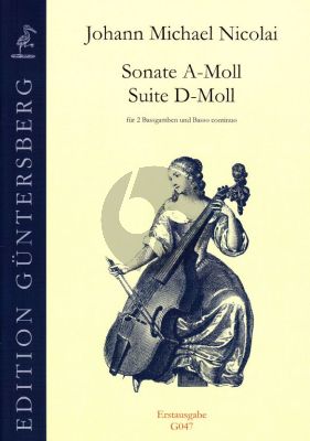 Nicolai Sonate A-moll / Suite D-moll 2 Bassgamben-Bc (Erstausgabe) (Günter and Leonore von Zadow)