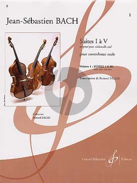 Suites Vol. 1 No.1 - 3 BWV 1007 - 1008 - 1009) Contrebasse