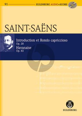 Introduction et Rondo Capriccioso Op.28 and Havanaise Op.83