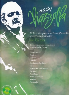 Piazzolla Easy Piazzolla - 12 Favorite Pieces for Alto Saxophone - Book with Cd (transcr. by Alessandro Cerino)