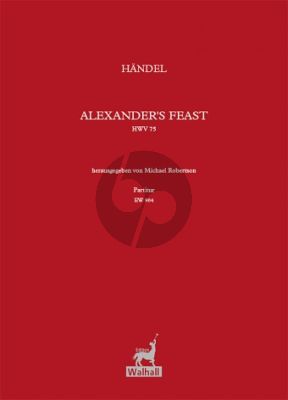 Alexander's Feast HWV 75 Vocal Score