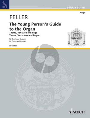 Feller The Young Person's Guide to the Organ