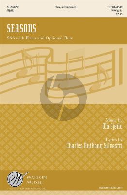 Gjeilo Seasons SSA-Piano with optional Flute (Lyrics Charles Anthony Silvestri)