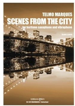 Marques Scenes from the City Baritone Saxophone and Vibraphone)