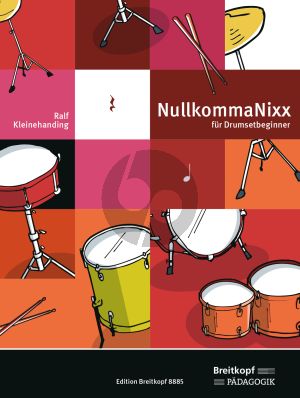 Kleinehanding Nullkommanixx für Drumsetbeginner