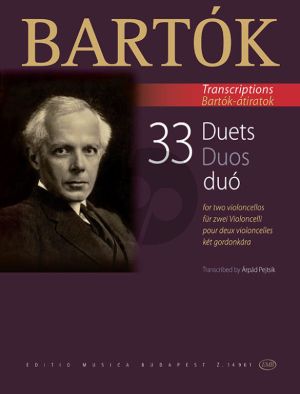 Bartok 33 Duets for 2 Violoncellos (edited by Arpád Pejtsik)