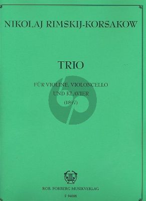 Rimsky/Korsakov Trio c-minor (1897) Violin-Violoncello-Piano (Steinberg)