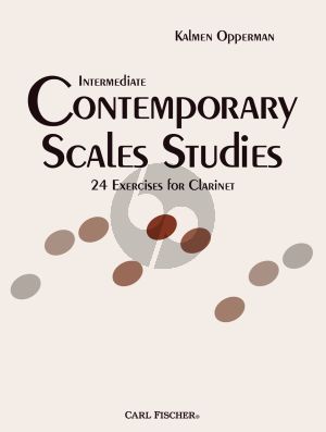 Opperman Intermediate Contemporary Scale Studies (24 Exercises) Clarinet