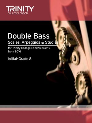 Double Bass Scales, Arpeggios & Studies Initial–Grade 8