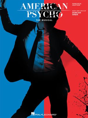 Sheik American Psycho (The Musical) Vocal Selections
