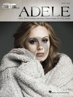 Adele – Strum & Sing Guitar and Vocal