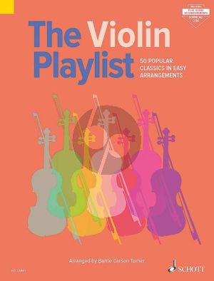 The Violin Playlist (50 Popular Classics in Easy Arrangements)