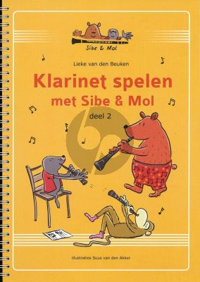 Lieke van den Beuken Klarinet Spelen met Sibe & Mol Vol.2 (2e druk)