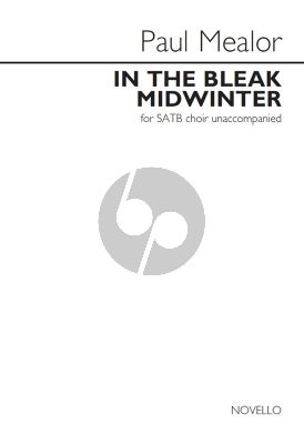 Mealor In the Bleak Midwinter SATB