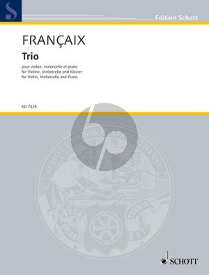 Francaix Trio Violin, Violoncello and Piano (1986) (Score/Parts)