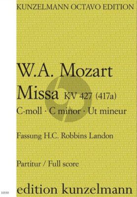 Mozart Messe c-Moll KV 427 (417A) Soli-Chor und Orchester Partitur (Fassung von H.C. Robbins Landon und Howard Chandler)