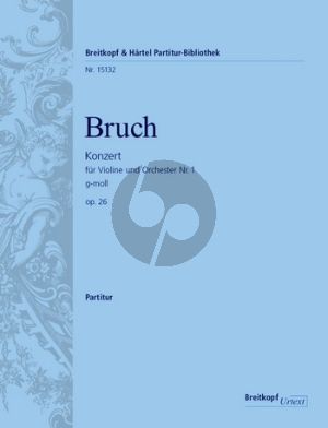 Bruch Violinkonzert No. 1 g-moll Op. 26 Partitur (Michael Kube)