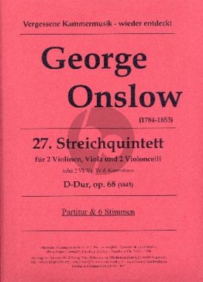 Onslow Quintett D-dur No.27 Op.68 2 Vi.-Va.-2 Vc. (oder Vc./Kb.)