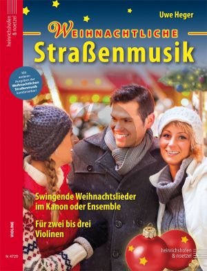 Heger Weihnachtliche Strassenmusik 2-3 Violinen