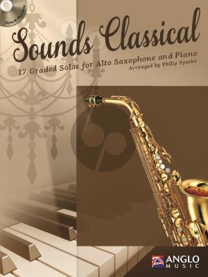 Sounds Classical (17 graded Solos) (Alto Sax.-Piano) (Bk-Cd) (transcr. by Philip Sparke)