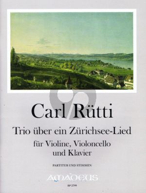 Rutti Trio über ein Zurichsee-Lied Violine-Violoncello-Klavier