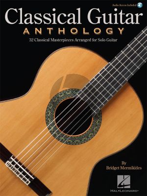 Classical Guitar Anthology (Book with Audio online)