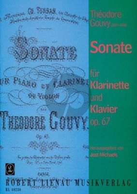 Gouvy Sonate Op.67 Clarinet[Bb]-Piano (edited by Jost Michaels)