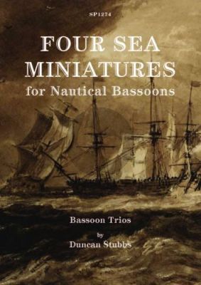 4 Sea Miniatures 3 Bassoons (Score/Parts) (arr. Duncan Stubbs)