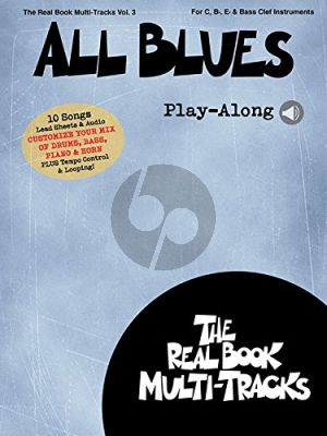 All Blues Play-Along (Real Book Multi-Tracks Vol.3) (all C.-Bb.-Eb. and Bass clef Instr.) (Book with Audio online)